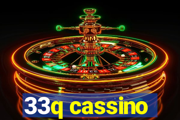 33q cassino